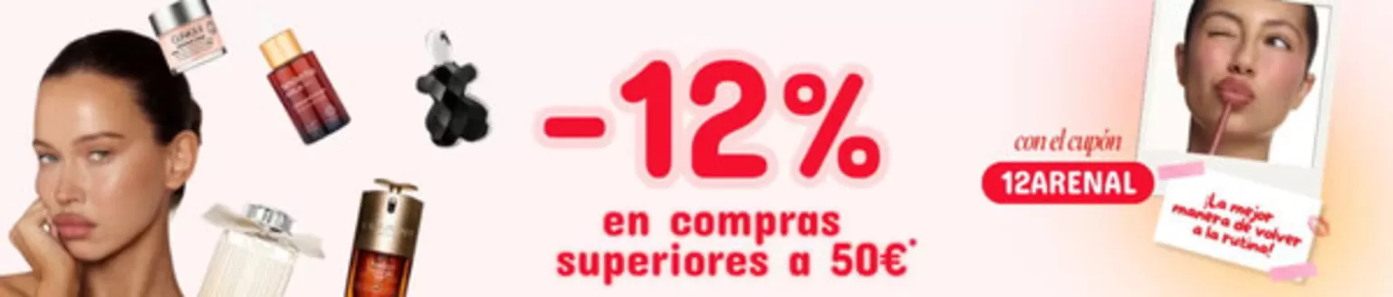 Catálogo Arenal Perfumerías | -12% en compras superiores a 50€  | 2026-09-18T00:00:00.000Z - 2026-09-24T00:00:00.000Z