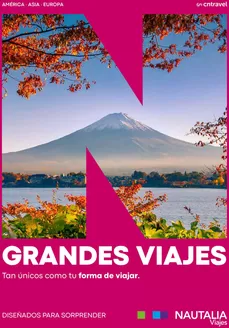Catálogo Nautalia Viajes en Valencia | Grandes Viajes 2027 | 2026-09-22T00:00:00.000Z - 2027-12-31T00:00:00.000Z