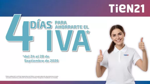 Catálogo Tien 21 | 4 Días Para Ahorrarte El Iva | 2026-09-24T00:00:00.000Z - 2026-09-28T00:00:00.000Z