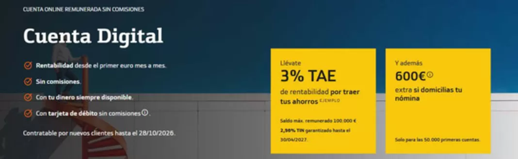 Catálogo Bankinter en Arakaldo | Cuenta digital | 2026-09-25T00:00:00.000Z - 2026-10-28T00:00:00.000Z