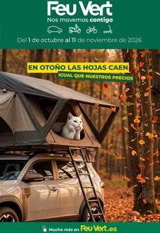 Catálogo Feu Vert en Padrón | En Otoño Las Hojas Caen Igual Que Nuestros Precios | 2026-10-01T00:00:00.000Z - 2026-11-11T00:00:00.000Z