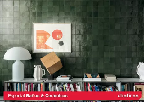 Catálogo Chafiras | Especial Baños & Cerámicas | 2026-10-02T00:00:00.000Z - 2026-11-30T00:00:00.000Z