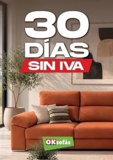 Catálogo OKSofas | 30 Días Sin Iva | 2026-10-02T00:00:00.000Z - 2026-10-31T00:00:00.000Z