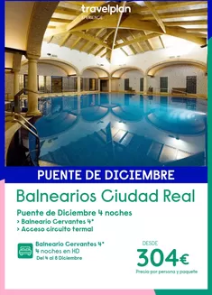 Catálogo Travelplan | Balnearios Ciudad Real | 2026-12-04T00:00:00.000Z - 2026-12-08T00:00:00.000Z