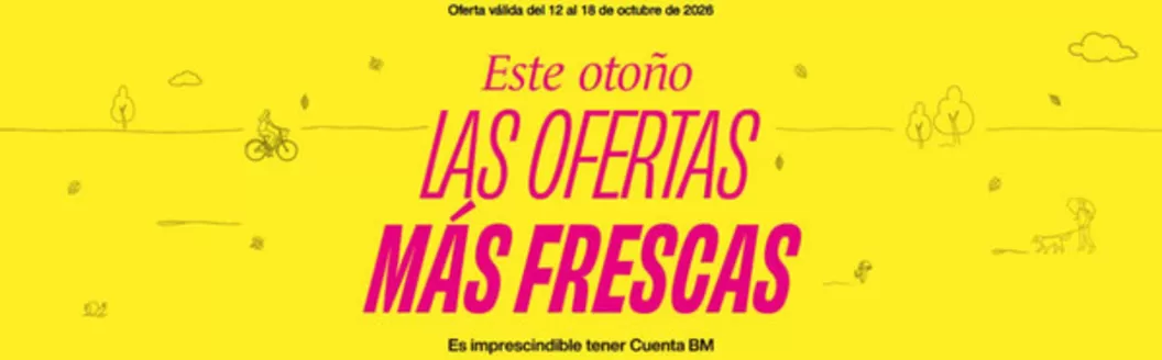 Catálogo BM Supermercados | Ofertas | 2026-10-12T00:00:00.000Z - 2026-10-18T00:00:00.000Z