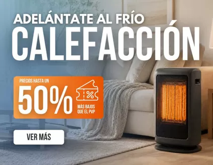 Catálogo Materiales de Fábrica | Adelántate Al Frío Calefacción | 2026-10-15T00:00:00.000Z - 2026-10-28T00:00:00.000Z
