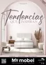 Catálogo MyMobel | Tendencias Que Inspiran | 2026-02-23T00:00:00.000Z - 2026-09-30T00:00:00.000Z