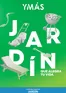 Catálogo YMÁS en Zaragoza | Jardín Que Alegra Tu Vida | 2026-03-27T00:00:00.000Z - 2026-08-07T00:00:00.000Z