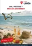 Catálogo Cash Unide | Sol, Picoteo Y Precios Sin Mareo | 2026-07-20T00:00:00.000Z - 2026-08-08T00:00:00.000Z