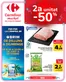 Catálogo Carrefour Market en Higueruelas | -2ª unidad al 50% | 2026-08-11T00:00:00.000Z - 2026-08-25T00:00:00.000Z