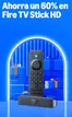 Catálogo Amazon | Ahorra un 60% en Fire TV Stick HD | 2026-09-30T00:00:00.000Z - 2026-10-13T00:00:00.000Z