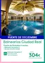 Catálogo Travelplan | Balnearios Ciudad Real | 2026-12-04T00:00:00.000Z - 2026-12-08T00:00:00.000Z