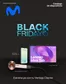 Catálogo Movistar en Peña Castillo | Black Friday | 2026-10-28T00:00:00.000Z - 2026-12-02T00:00:00.000Z