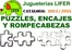 Catálogo Jugueterías Lifer en Santa Cruz de Tenerife | PUZZLES, ENCAJES Y ROMPECABEZ | 2025-02-14T00:00:00.000Z - 2025-12-31T00:00:00.000Z
