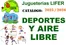 Catálogo Jugueterías Lifer en Santa Cruz de Tenerife | DEPORTES Y AIRE LIBRE | 2025-06-04T00:00:00.000Z - 2026-12-31T00:00:00.000Z