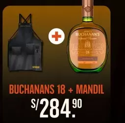 Buchanan's - 18 + MANDIL