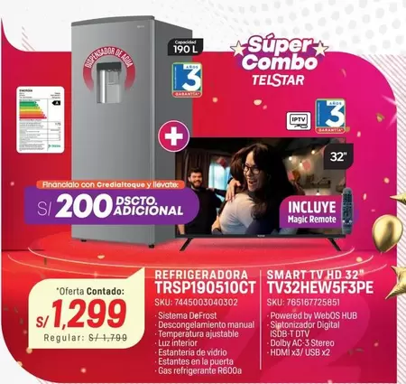 Smart - REFRIGERADORA TRSP190510CT, SMART TV HD 32 TV32HEW5F3PE