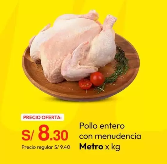 Metro - Pollo entero