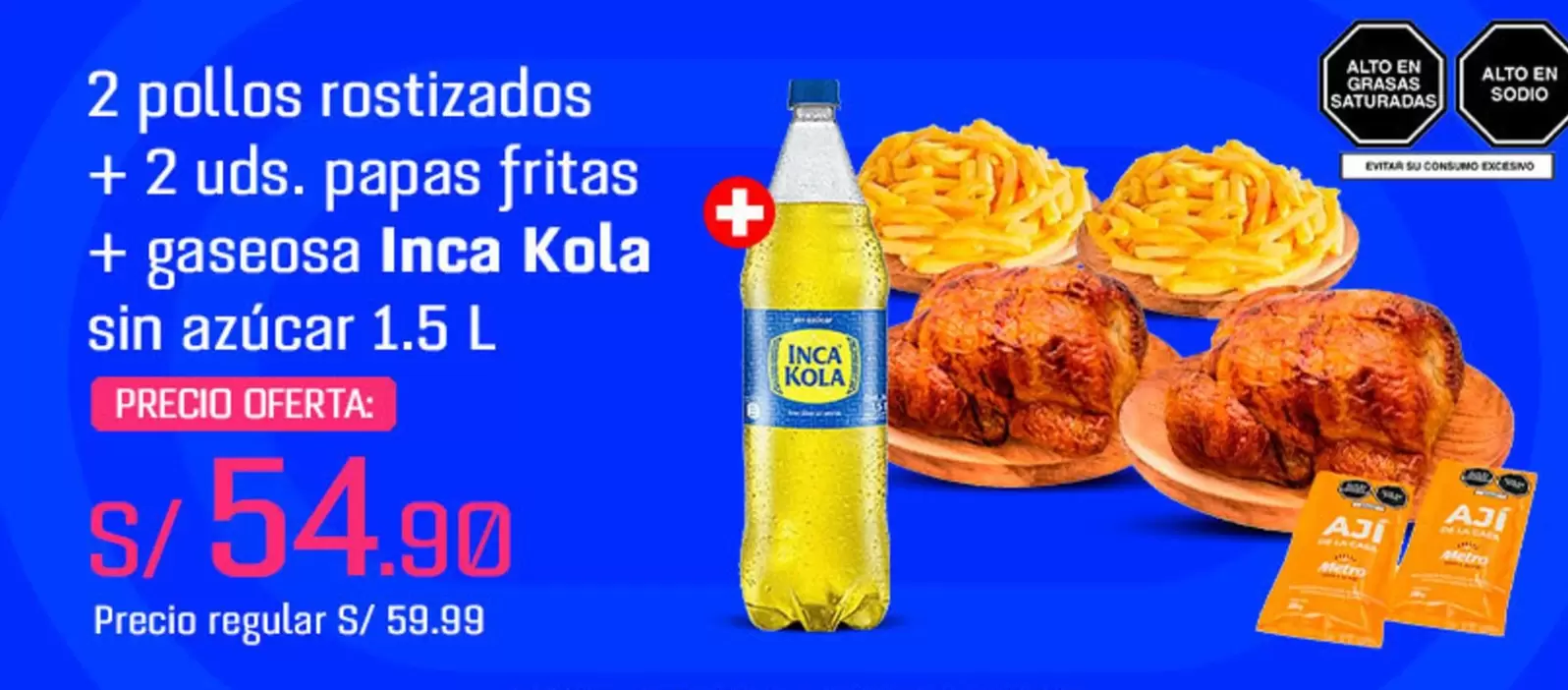 Inca Kola - 2 pollos rostizados + 2 uds. papas fritas + gaseosa  sin azúcar 1.5 L