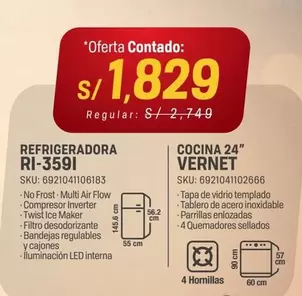 REFRIGERADORA RI-3591, COCINA 24" VERNET