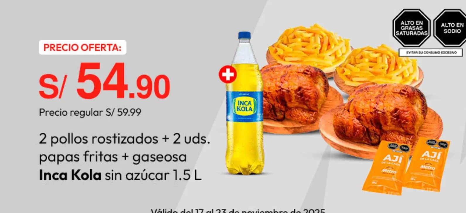Inca Kola - 2 pollos rostizados + 2 uds. papas fritas + gaseosa