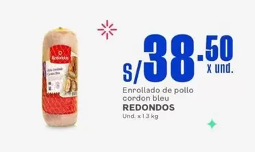 Redondos - Enrollado de pollo cordon bleu