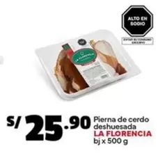 La Florencia - Pierna de cerdo deshuesada