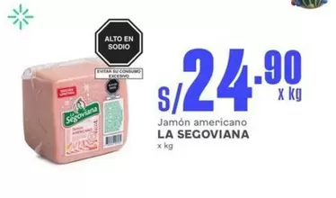 La Segoviana - Jamón americano