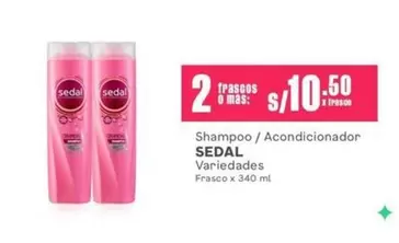 Sedal - Shampoo / Acondicionador