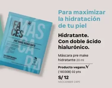 Faces - Máscara pre make hidratante