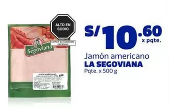 La Segoviana - Jamón americano