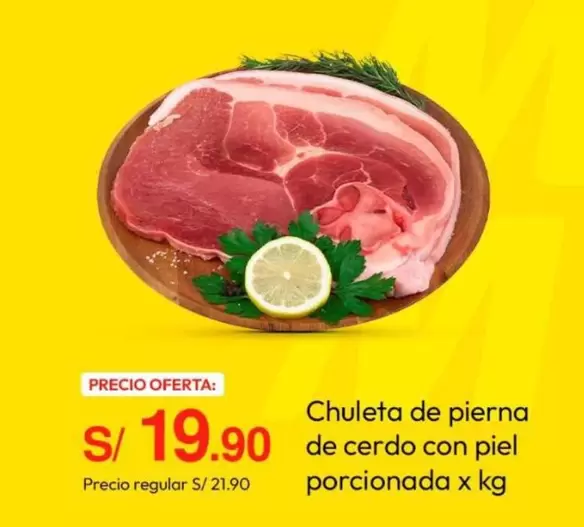 Piel - Chuleta de pierna de cerdo con piel porcionada x kg