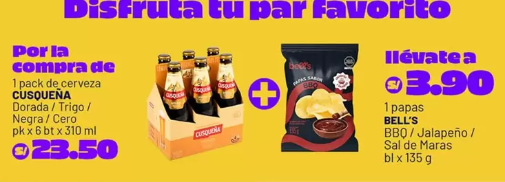 Bell's - Cerveza CUSQUENA Dorada / Trigo / Negra / Cero + Papas BELL'S BBQ / Jalapeño / Sal de Maras
