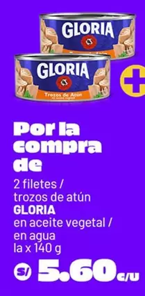 Gloria - Filetes / trozos de atún