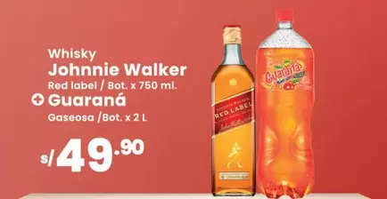 Johnnie Walker - Whisky Red label / Bot. x 750 ml. + Guaraná Gaseosa / Bot. x 2 L