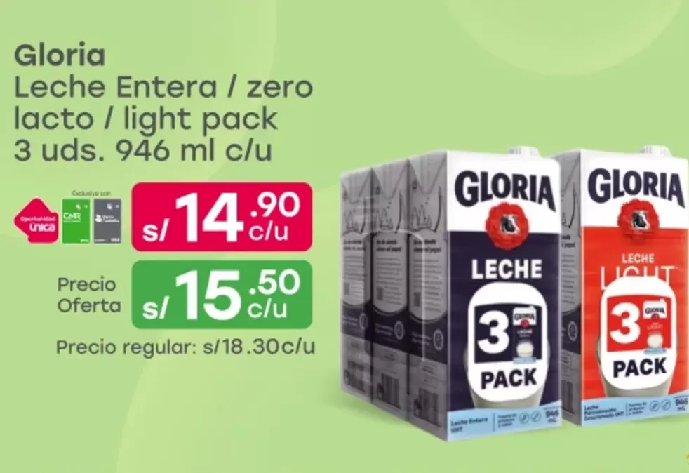Gloria - Leche Entera / zero lacto / light pack