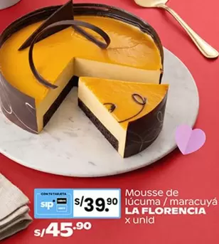 La Florencia - Mousse de lúcuma / maracuyá