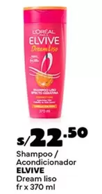 Elvive - Shampoo / Acondicionador Dream liso fr x 370 ml