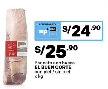 Piel - Panceta con hueso EL BUEN CORTE con piel / sin piel