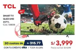 Smart - SMART TV QLED UHD 85P7L Cód. 138838