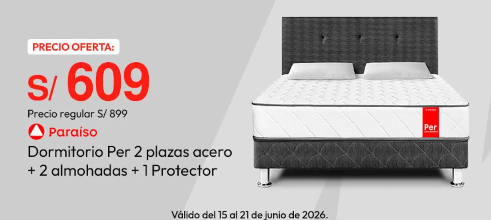 Paraiso - Dormitorio Per 2 plazas acero + 2 almohadas + 1 Protector