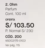 2. Ohm Parfum Cont. 100 ml CÓD. 200