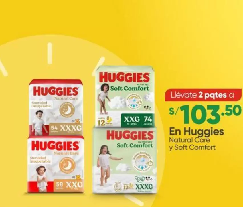 Huggies - Natural Care y Soft Comfort