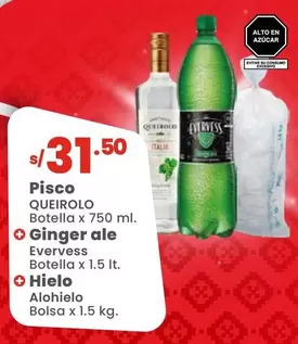 Queirolo - Pisco Botella x 750 ml + Ginger ale Evervess Botella x 1.5 lt + Hielo Alohielo Bolsa x 1.5 kg