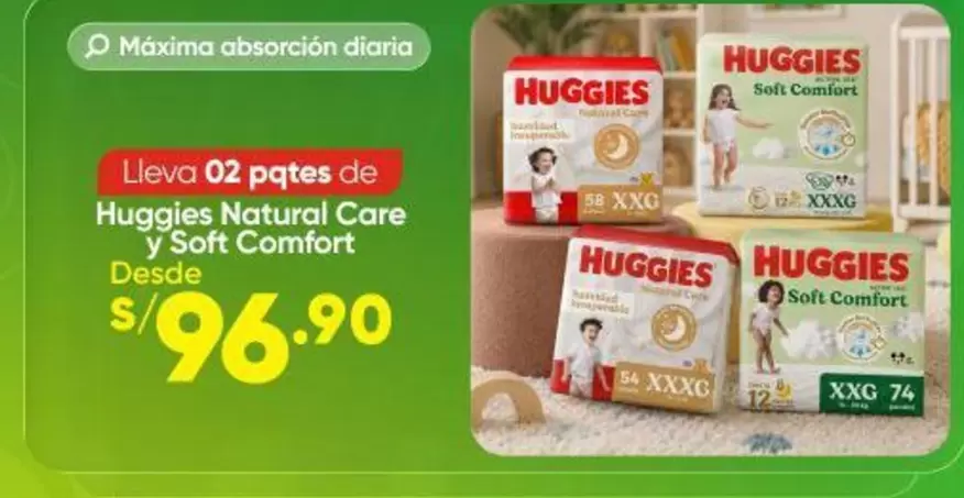 Huggies - Natural Care y Soft Comfort