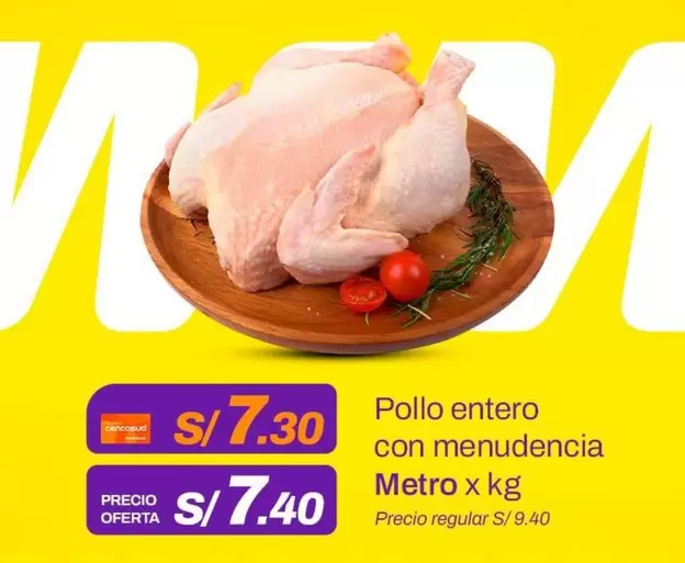 Metro - Pollo entero con menudencia