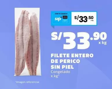 Piel - FILETE ENTERO DE PERICO SIN PIEL
