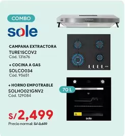 Sole - CAMPANA EXTRACTORA TURE15COV2 + COCINA A GAS SOLCO034 + HORNO EMPOTRABLE SOLHO021GNV2