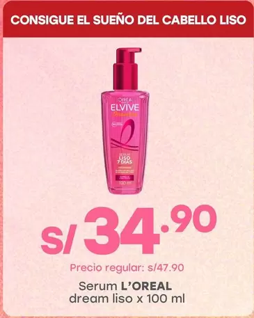 L'Oreal - Serum Dream Liso