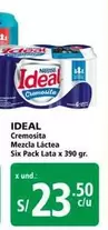 Ideal - Cremosita Mezcla Láctea Six Pack Lata